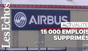 Airbus va supprimer 15 000 emplois