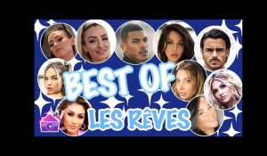 Alix, Sarah Fraisou, Beverly, Benji (LMAC), Tiffany, Marvin, Maddy Burciaga... : Best of - Les rêves