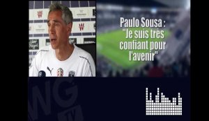 Paulo Sousa : "Je suis confiant pour l'avenir"