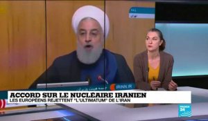 Nucléaire iranien : les Européens rejettent "l'ultimatum" de l'Iran