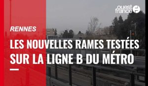 VIDÉO. Rennes. Le test des nouvelles rames sur la ligne b du métro