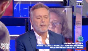 TPMP : Jean-Michel Maire atteint 2 fois de la Covid-19, son témoignage poignant (vidéo) 