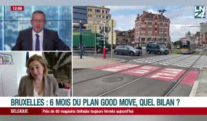 Quel bilan après six mois de plan Good Move à Bruxelles ?