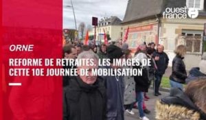 VIDÉO. Réforme des retraites : retour en images sur la 10e journée de mobilisation dans l'Orne
