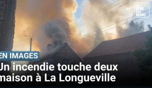 Un incendie touche deux maison à La Longueville