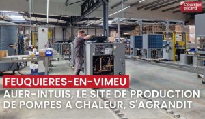 Le producteur de pompes à chaleur, Auer-Intuis, s'agrandit à Feuquières-en-Vimeu