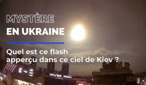 Quel est ce mystérieux flash apperçu dans le ciel de Kiev ?