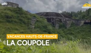 Vacances Hauts-de-France - La Coupole