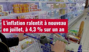 VIDÉO. L’inflation ralentit à nouveau en juillet, à 4,3 % sur un an