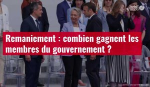 VIDÉO. Remaniement : combien gagnent les membres du gouvernement ?