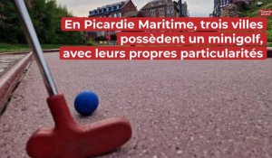 Les trois minigolfs sur votre parcours en Picardie Maritime