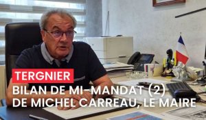 Bilan à mi-mandat de Michel Carreau, maire de Tergnier (2)