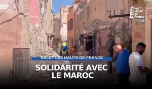 Les Hauts-de-France solidaires avec le Maroc