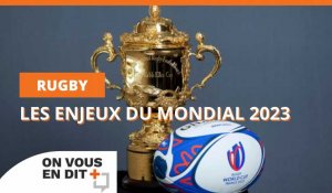 Rugby : les enjeux du Mondial 2023