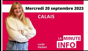 Calais : La Minute de l’info de Nord Littoral du mercredi 20 septembre