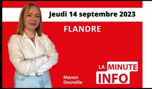 La Minute de l'Info du Journal des Flandres du jeudi 14 septembre
