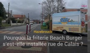 Pourquoi la friterie Beach Burger a-t-elle déménagé à Hazebrouck ?