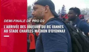 VIDEO. Demi-finale de Pro D2 : revivez l'arrivée des joueurs du RC Vannes à Oyonnax