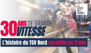 30 ans de TGV dans le Nord-Pas-de-Calais racontés en 2 mn