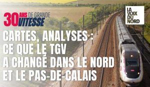 Cartes, analyse : ce que le TGV a changé dans le Nord-Pas-de-Calais