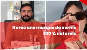 Le Bourget-du-Lac : il crée une marque de vernis semi-permanents 100% naturels