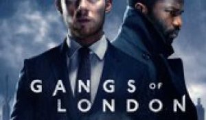 Gangs of London : Coup de coeur de Télé 7