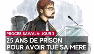Xavier Sawala condamné à 25 ans de réclusion criminelle