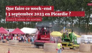 Que faire ce week-end des 2 et 3 septembre 2023  en Picardie ?