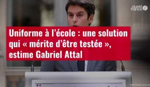 VIDÉO. Uniforme à l’école : une solution qui « mérite d’être testée », estime Gabriel Atta