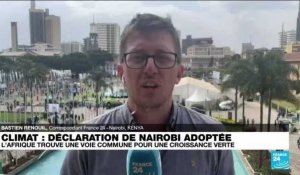Sommet africain sur le climat : l'Afrique parle d'une seule voie et adopte la "déclaration de Nairobi"