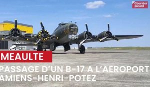 Passage d'un B-17 à l'aéroport international Amiens - Henry-Potez à Méaulte