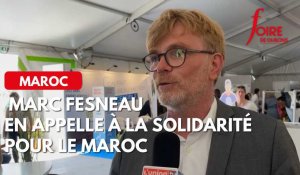 Marc Fesneau en appelle à la solidarité pour le Maroc