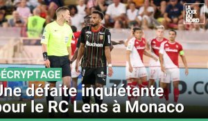 Lourde et inquiétante défaite du RC Lens à Monaco (3-0)