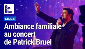 Ambiance incroyable (et familiale) au concert de Patrick Bruel à Lille