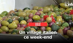 Le village italien s'installe à Lille ce week-end !