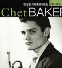 Riverside Profiles: Chet Baker