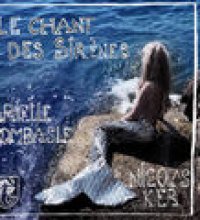Le chant des sirènes (We Bleed For The Ocean)