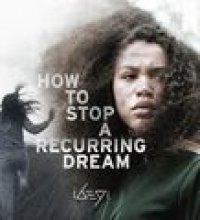 Recurring Dream: Music from the film How To Stop A Recurring Dream