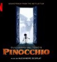Guillermo del Toro's Pinocchio (Soundtrack From The Netflix Film)