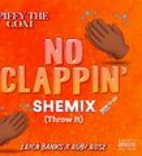 No Clappin' Shemix (Throw It)