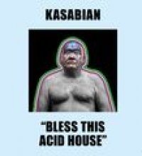 Bless This Acid House
