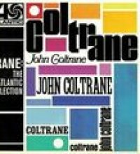 Trane: The Atlantic Collection (2017 Remaster)