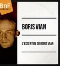 L'essentiel de Boris Vian (Mono Version)
