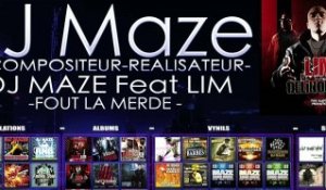 DJ MAZE Feat LIM: Fout La Merde