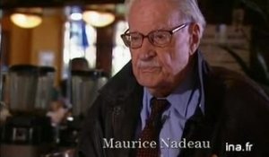 Maurice Nadeau : Serviteur