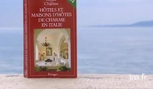 Michelle Gastaut et François Lemarié : Hôtes et maisons d'hôtes de charme en Ita