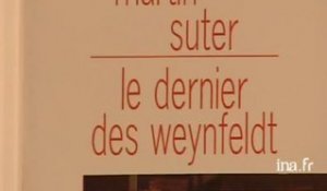 Martin Suter : Le dernier des Weynfeldt