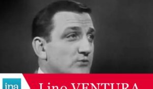 Qui était Lino Ventura ? - Archive INA