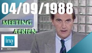 20h Antenne 2 du 4 septembre 1988 | Archive INA