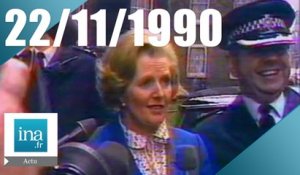 19/20 FR3 du 22 novembre 1990 - Démission de Margaret Thatcher | Archive INA
